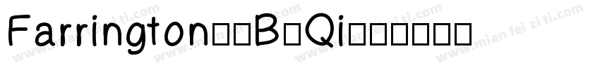 Farrington-7B-Qi字体转换