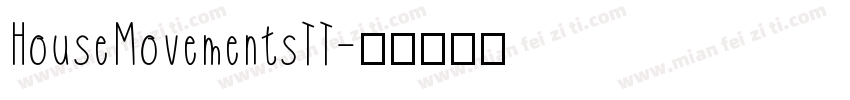 HouseMovementsTT字体转换
