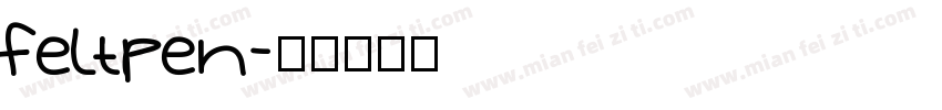 Feltpen字体转换