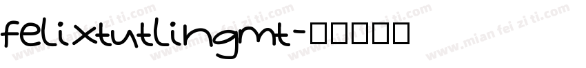 felixtutlingmt字体转换