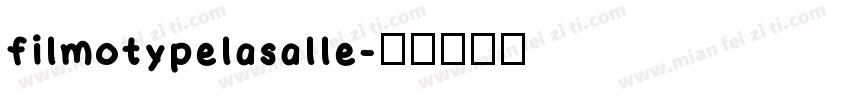 filmotypelasalle字体转换
