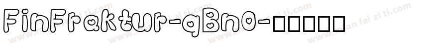 FinFraktur-qBn0字体转换