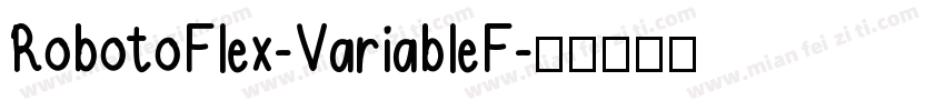 RobotoFlex-VariableF字体转换