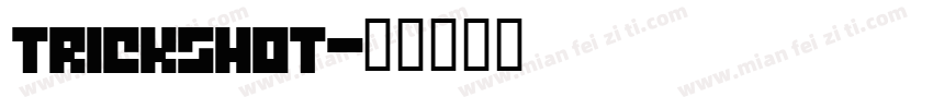 TrickShot字体转换