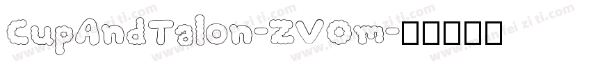 CupAndTalon-ZVOm字体转换