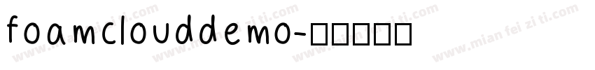 foamclouddemo字体转换