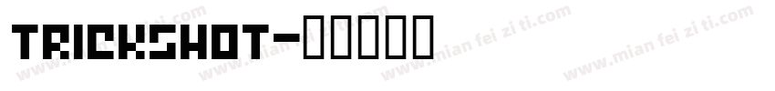 TrickShot字体转换