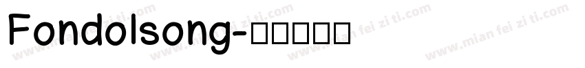 Fondolsong字体转换