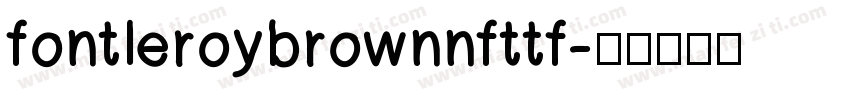fontleroybrownnfttf字体转换