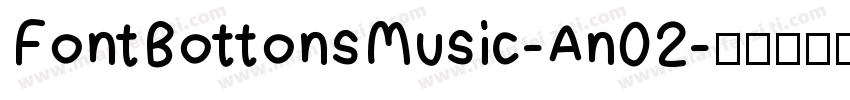 FontBottonsMusic-An02字体转换