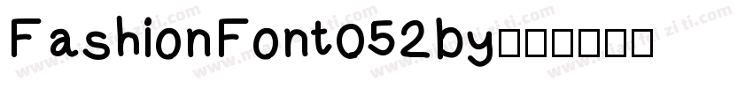 FashionFont052by字体转换