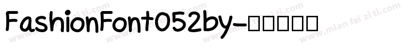 FashionFont052by字体转换