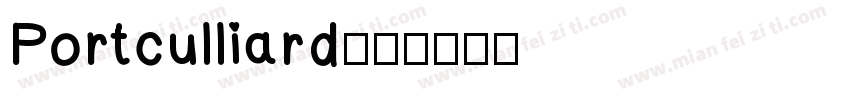 Portculliard字体转换