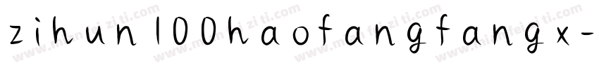 zihun100haofangfangx字体转换