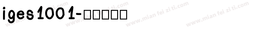 iges1001字体转换
