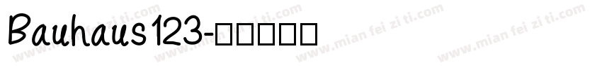 Bauhaus123字体转换