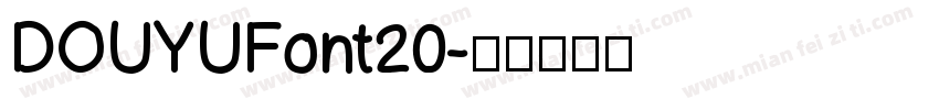DOUYUFont20字体转换