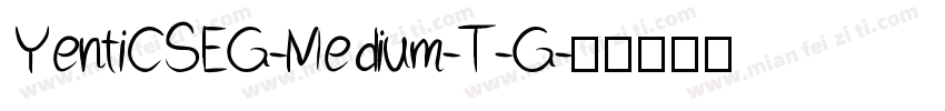 YentiCSEG-Medium-T-G字体转换