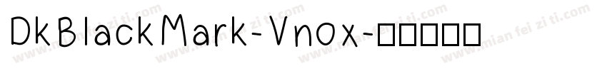 DkBlackMark-Vn0x字体转换
