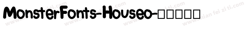 MonsterFonts-Houseo字体转换
