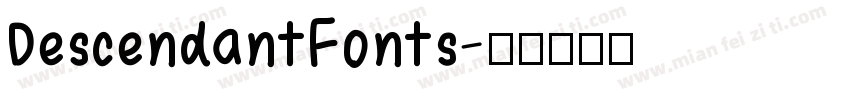 DescendantFonts字体转换