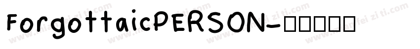 ForgottaicPERSON字体转换