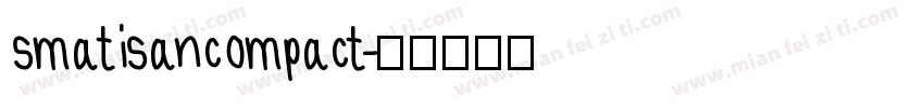 smatisancompact字体转换