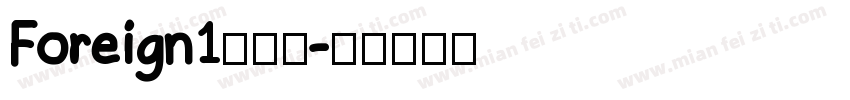 Foreign1转换器字体转换