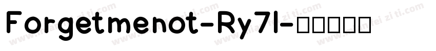 Forgetmenot-Ry7l字体转换