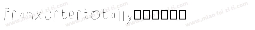 franxurtertotally字体转换