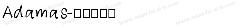Adamas字体转换