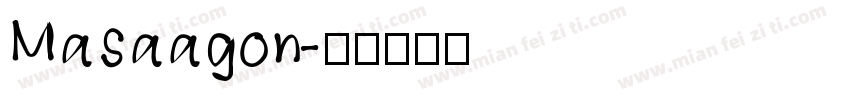 Masaagon字体转换
