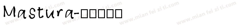 Mastura字体转换