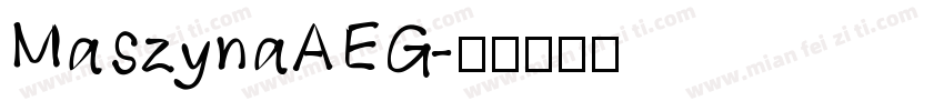 MaszynaAEG字体转换