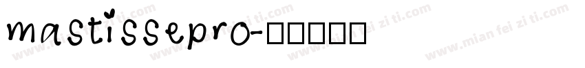 mastissepro字体转换