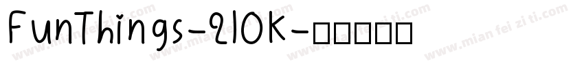 FunThings-2lOK字体转换