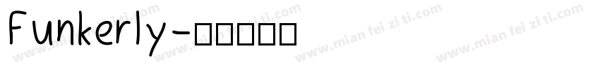 Funkerly字体转换