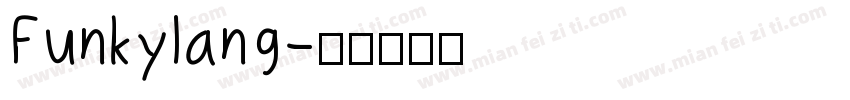 Funkylang字体转换