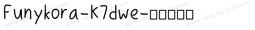 Funykora-K7dwe字体转换