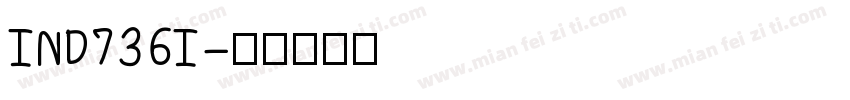 IND736I字体转换