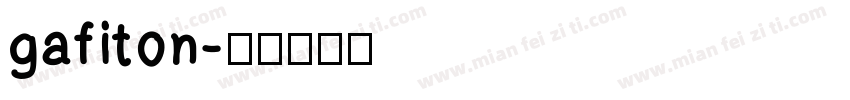 gafiton字体转换