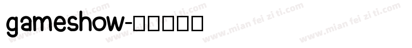 gameshow字体转换