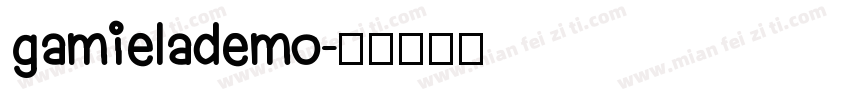 gamielademo字体转换