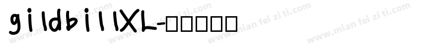 gildbillXL字体转换
