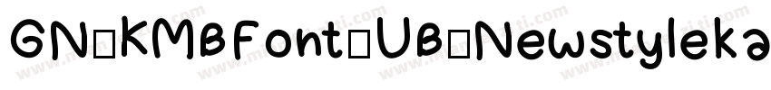 GN-KMBFont-UB-NewstylekanaA字体转换