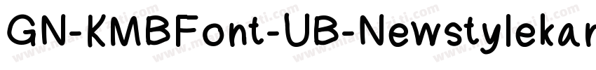 GN-KMBFont-UB-NewstylekanaA字体转换