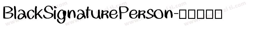 BlackSignaturePerson字体转换