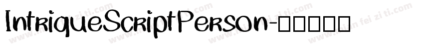 IntriqueScriptPerson字体转换