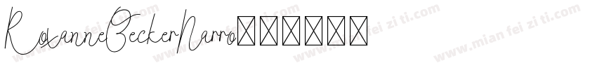 RoxanneBeckerNarro字体转换