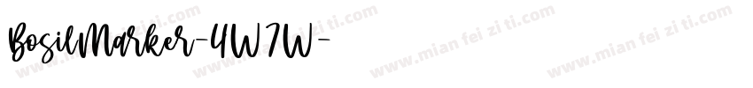 BosilMarker-4W7W字体转换